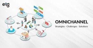 Read more about the article How Retailers Can Tackle Omnichannel Challenges